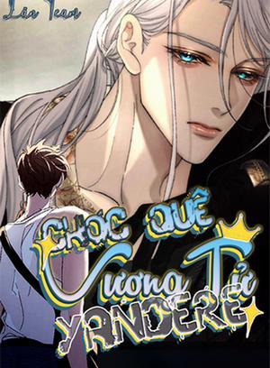 Chọc Quê Vương Tử Yandere